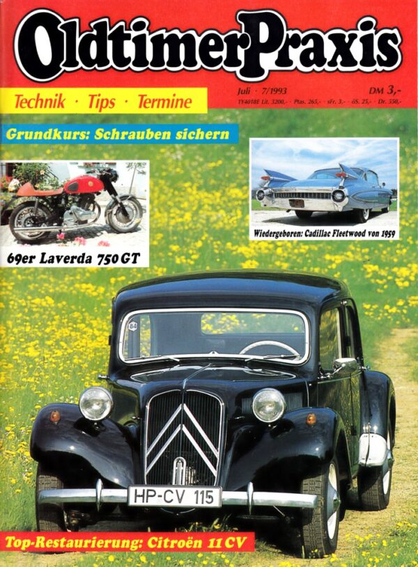 Oldtimer Praxis 07/1993 – Citroën 11 CV; Laverda 750 GT; Yamaha AS-1; Hexe Mofa