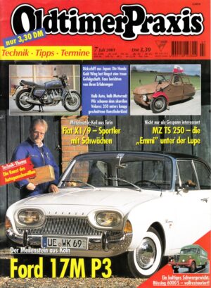 Oldtimer Praxis 07/2001 – Ford 17M P3; Honda GL 1000 Gold Wing; MZ TS 250