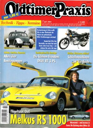 Oldtimer Praxis 07/2004 – Melkus RS 1000; Honda CB 900 F Bol d'Or; DKW RT 3 PS
