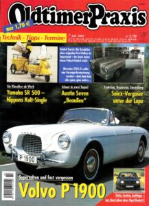 Titelseite: Oldtimer Praxis 07/2002 – Volvo P 1900; Yamaha SR 500; Heinkel Tourist