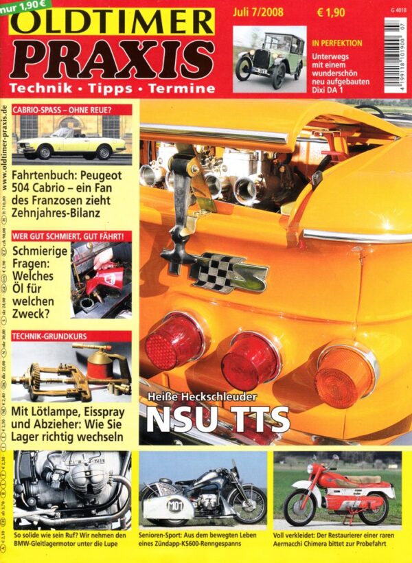 Oldtimer Praxis 07/2008 – NSU TTS; Zündapp-KS600-Renngespann; Aermacchi Chimera