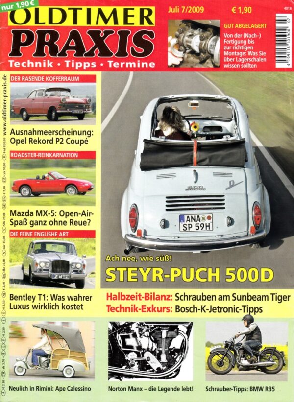 Oldtimer Praxis 07/2009 – Steyr-Puch 500 D; Norton Manx; BMW R35; Ape Calessino