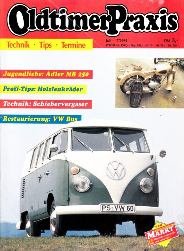 Oldtimer Praxis 07/1991 – VW Bus; Adler MB 250