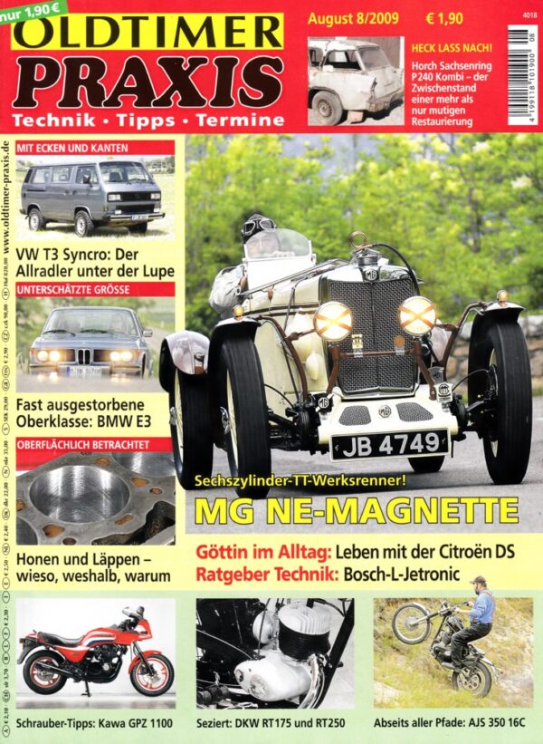Oldtimer Praxis 08/2009 – MG NE-Magnette; AJS 350 16C; DKW RT175