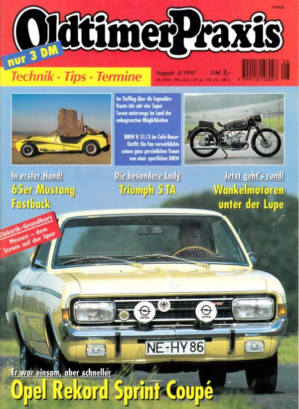 08 Oldtimer Praxis 08/1997 – Opel Rekord Sprint Coupé; BMW R 51/3; Triumph 5 TA