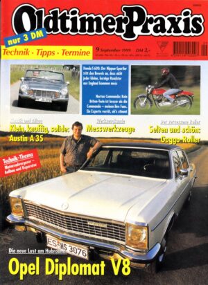 Oldtimer Praxis 09/1999 – Opel Diplomat B V8; Norton Commando; Goggo-Roller