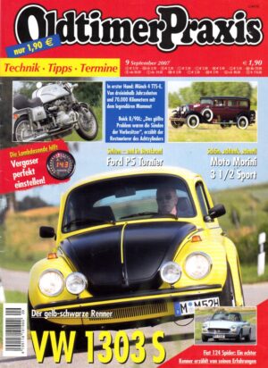 Oldtimer Praxis 09/2007 – VW 1303 S; Münch 4 TTS-E; Moto Morini 3 1/2 Sport