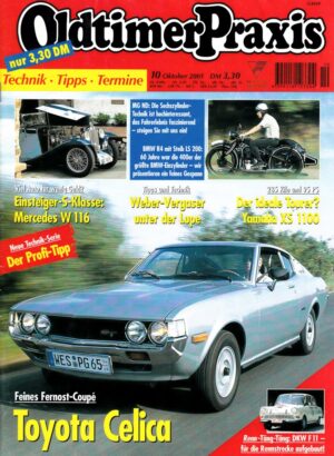 Oldtimer Praxis 10/2001 – Toyota Celica; BMW R4-Gespann; Yamaha XS 1100