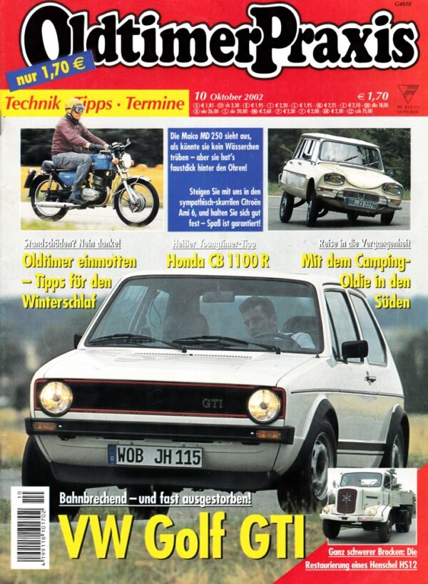 Oldtimer Praxis 10/2002 – VW Golf GTI; Maico MD 250; Honda CB 1100 R