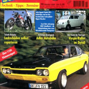 Oldtimer Praxis 10/2000 – Ford Capri May-Turbo; Honda CBX; Hoffmann-Vespa