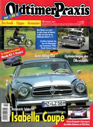 Oldtimer Praxis 10/2005 – Isabella Coupé; Moto Morini 3 1/2; Wartburg 353 Tourist