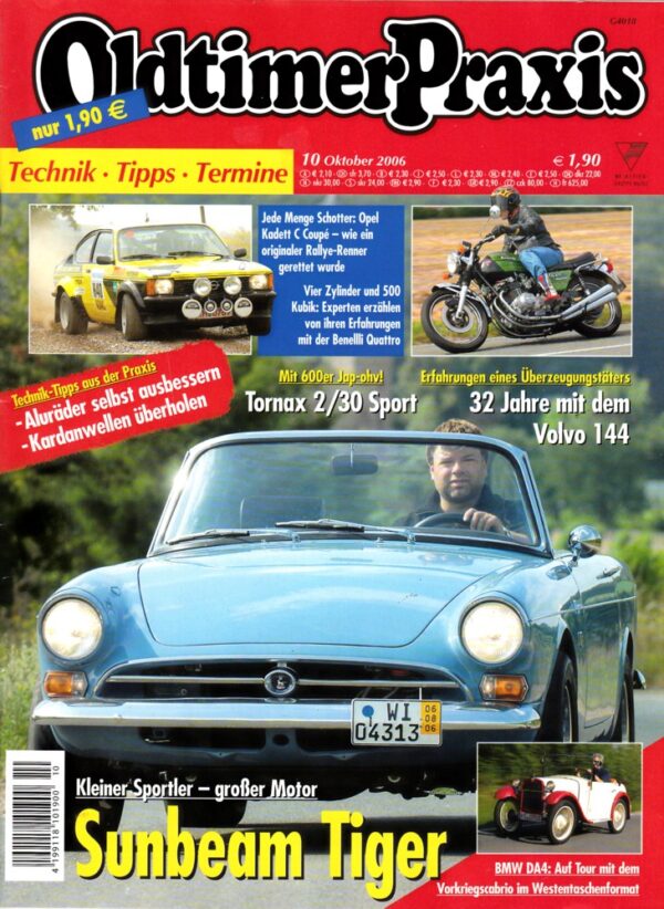 Oldtimer Praxis 10/2006 – Sunbeam Tiger; Benelli 500 Quattro; Tornax II/30 Sport