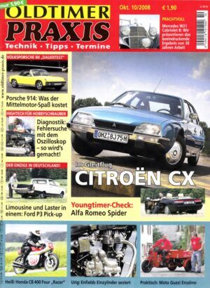 Oldtimer Praxis 10/2008 – Citroën CX; Honda CB 400 Four; Moto Guzzi Motocarro Ercolino