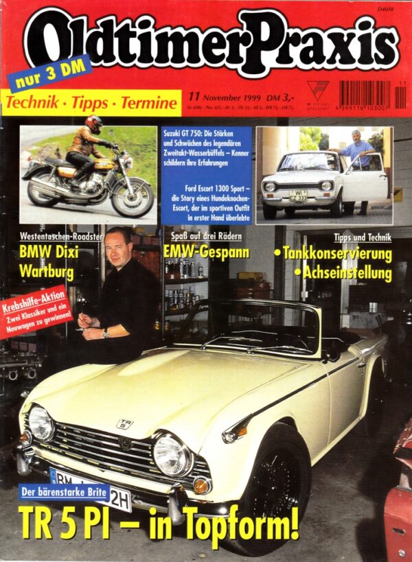 Oldtimer Praxis 11/1999 – Triumph TR 5 PI; Suzuki GT 750; EMW-Gespann