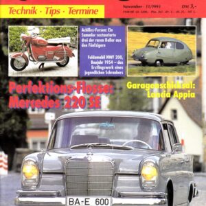 Oldtimer Praxis 11/1993 – Mercedes 220 SE; Achilles-Roller; Triumph 98