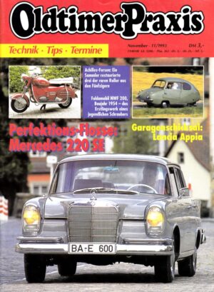 Oldtimer Praxis 11/1993 – Mercedes 220 SE; Achilles-Roller; Triumph 98