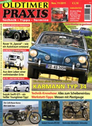 Oldtimer Praxis 11/2011 – Karmann Typ 34; BSA Gold Star; Yamaha RD 250