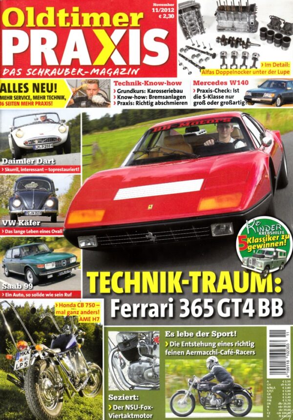 Oldtimer Praxis 11/2012 – Ferrari 365 GT4 BB; Honda CB 750 AME H7; AMF Harley-Davidson 350 SS