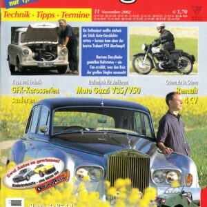 Oldtimer Praxis 11/2002 – Rolls-Royce Silver Cloud; Norton Einzylinder; Moto Guzzi V35/V50