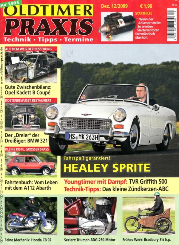 Oldtimer Praxis 12/2009 – Austin Healey Sprite Mk2; Honda CB 92; Triumph BDG 250 Motor