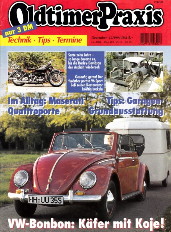 Oldtimer Praxis 12/1994 – VW Käfer Cabriolet und Eriba Puck; Harley-Davidson Flathead