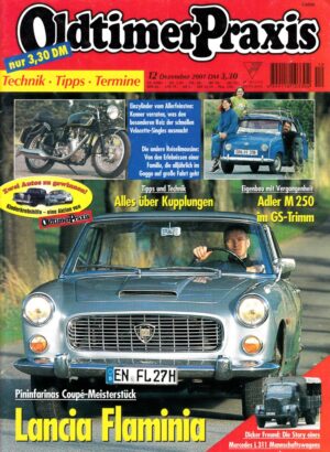 Oldtimer Praxis 12/2001 – Lancia Flaminia; Velocette-Singles; Adler M 250