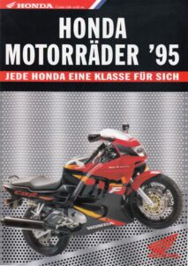 Titelseite: HONDA, Motorrad-Programm 1995 + Prospekt brochure + 12 Seiten