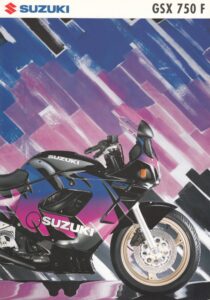 Titelseite: SUZUKI GSX 750 F + PROSPEKT brochure + 4 Seiten + aus 1996 ?
