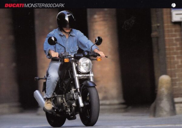 DUCATI Monster 600 Dark + Prospekt flyer + 1 Blatt / 2 Seiten