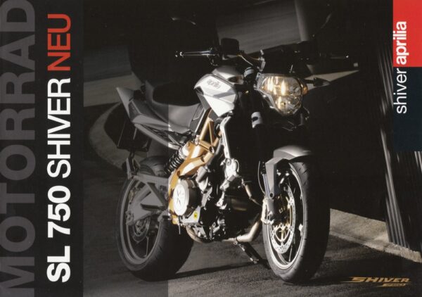 APRILIA SL 750 Shiver + Prospekt brochure + 4 Seiten + aus 1/2008