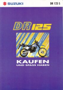 Titelseite: SUZUKI DR 125 S + Prospekt flyer + 1 Blatt / 2 Seiten +aus 12/1992