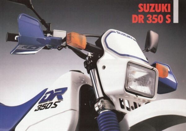 SUZUKI DR 350 S + Prospekt brochure + 4 Seiten + aus 1995?