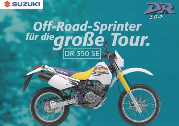 SUZUKI DR 350 SE + Prospekt flyer + 1 Blatt / 2 Seiten + aus 12/1996