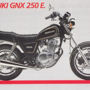 SUZUKI GNX 250 E + Prospekt flyer + 1 Blatt / 2 Seiten + aus 1/1984