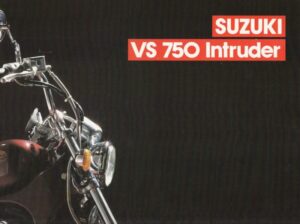 SUZUKI VS 750 Intruder + Prospekt brochure Poster + 8 Seiten + aus 1989?
