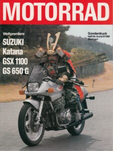 Titelseite: SUZUKI GSX 1100 S Katana GS 650 G + Testbericht + aus MOTORRAD 8 und 9/1981
