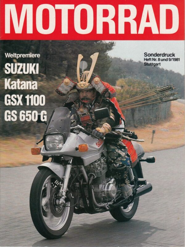 SUZUKI GSX 1100 S Katana GS 650 G + Testbericht + aus MOTORRAD 8 und 9/1981