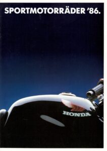 Titelseite: HONDA, Motorrad-Programm 1986 Sportmotorräder + Prospekt + 12 Seiten