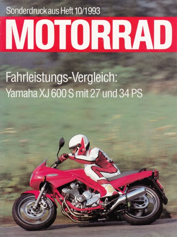 YAMAHA XJ 600 S Diversion + Test & Technik + Sonderdruck + 6 Seiten
