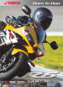 Titelseite: YAMAHA YZF-R6 + Born To Run + Prospekt brochure + 4 Seiten