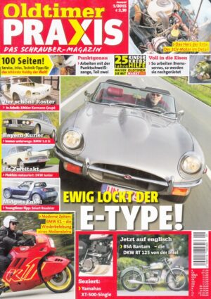 01 Oldtimer Praxis 01/2015 – Jaguar E-Type; Yamaha XT 500; BSA Bantam; BMW K1