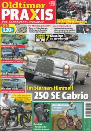 Oldtimer Praxis 01/2022 – Mercedes-Benz 250 SE Cabrio; Zündapp DS 350; Malaguti