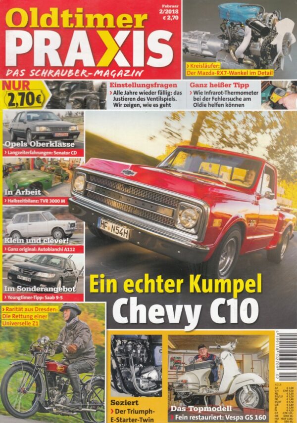 Oldtimer Praxis 02/2018 – Chevrolet C10 Pick-up; Vespa 160 GS /4; Universelle Z1