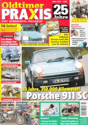 03 Oldtimer Praxis 03/2015 – Porsche 911 SC; Triumph Trident T160; MZ 125; Vespa 50 N
