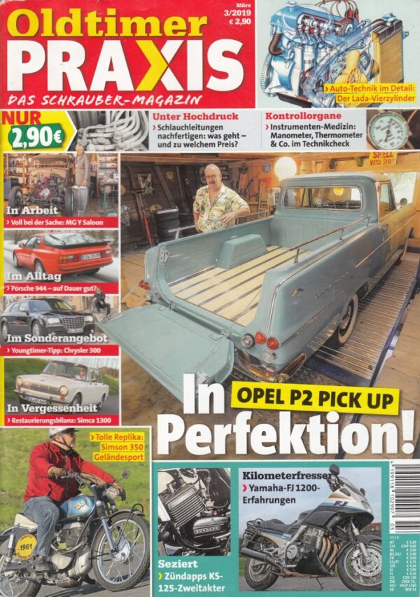 Oldtimer Praxis 03/2019 – Opel Rekord P2 Pick-up; Yamaha FJ 1200; Simson 350 GS
