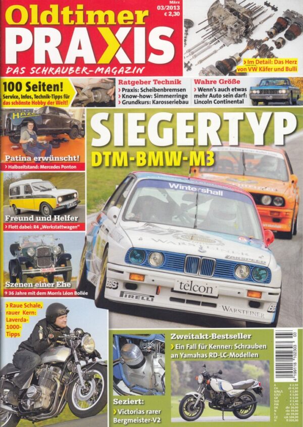 Oldtimer Praxis 03/2013 – BMW M3 DTM; Laverda 1000; Victorias rarer Bergmeister-V2