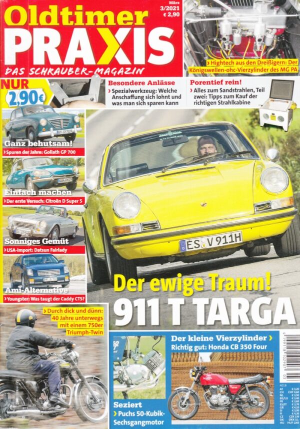 03 Oldtimer Praxis 03/2021 – Porsche 911 T Targa; Honda CB 350 Four; Triumph Bonneville 750
