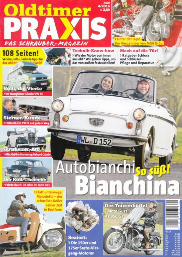Oldtimer Praxis 04/2016 – Autobianchi Bianchina Cabrio; Maicoletta 277; Moto Guzzi V7 850 GT