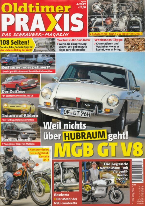 Oldtimer Praxis 04/2017 – MGB GT V8; Yamaha XS-2; Norton Manx