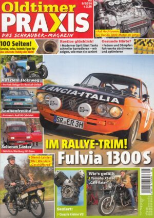 Oldtimer Praxis 05/2014 – Lancia Fulvia 1300 S; Yamaha XS 650; Wanderer Geschäftsrad